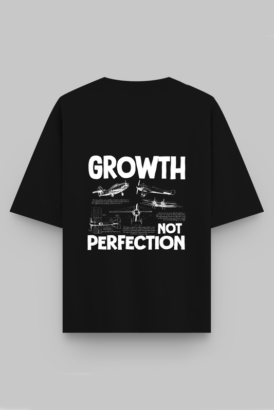 GROWTH, NOT PERFECTION - EVOLUTION