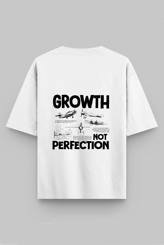 GROWTH, NOT PERFECTION - EVOLUTION