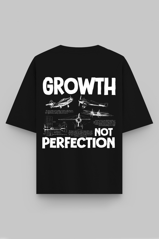 GROWTH, NOT PERFECTION - EVOLUTION